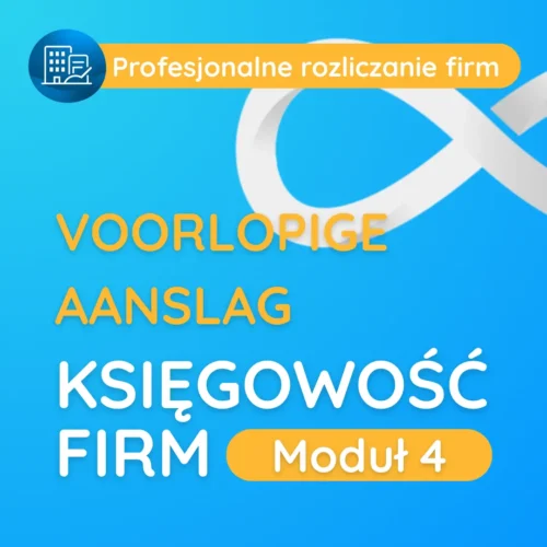 Ksiegowość firm Moduł 4 - kompleksowe szkolenia biznesowe dla przedsiębiorców.
